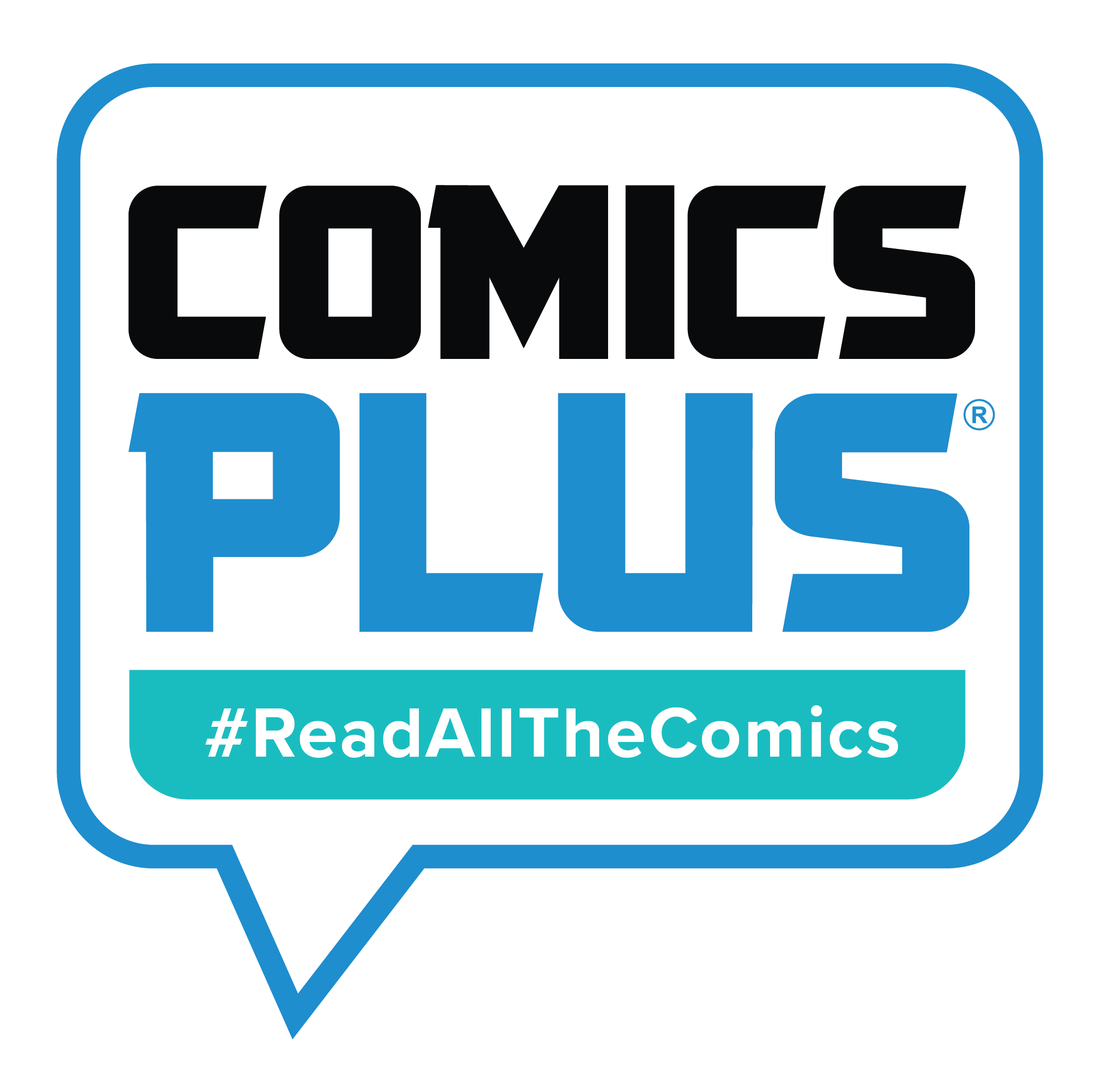 ComicsPlus_READ_v4+(2) Comics Plus logo with a speech bubble, bold text, and the hashtag "#ReadAllTheComics" on a teal banner.