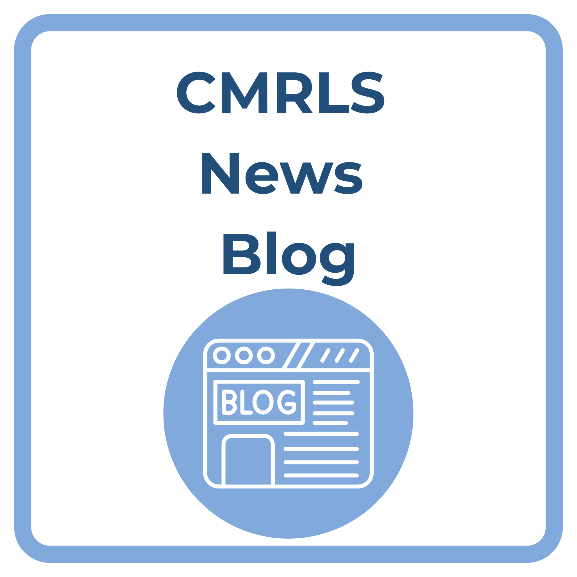 CMRLS NEWS BLOG